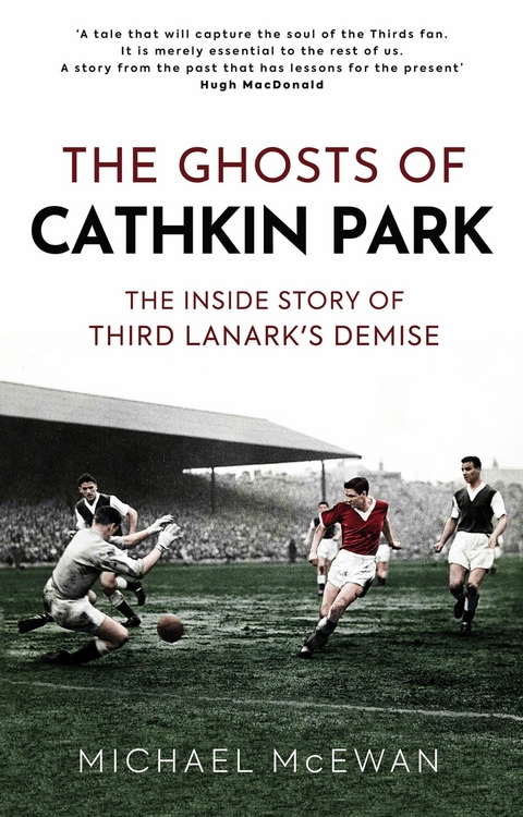 Ghosts of Cathkin Park -  Michael McEwan