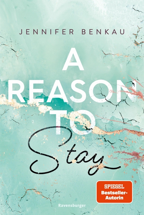 A Reason To Stay (Intensive New-Adult-Romance von SPIEGEL-Bestsellerautorin Jennifer Benkau) (Liverpool-Reihe 1) -  Jennifer Benkau