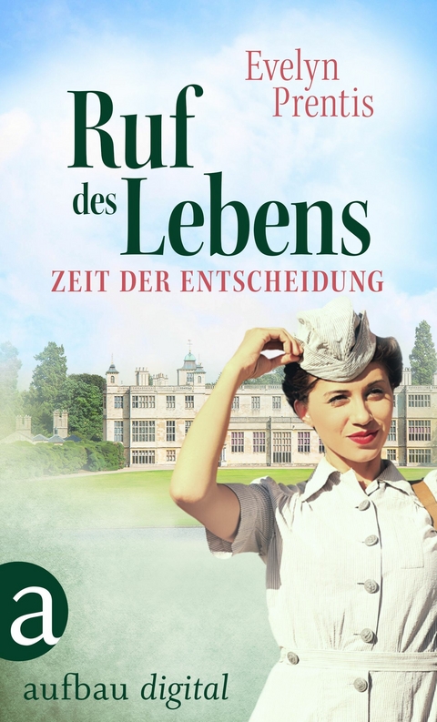 Ruf des Lebens - Zeit der Entscheidung -  Evelyn Prentis