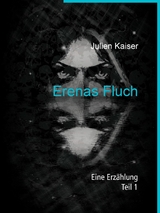 Erenas Fluch - Julien Kaiser