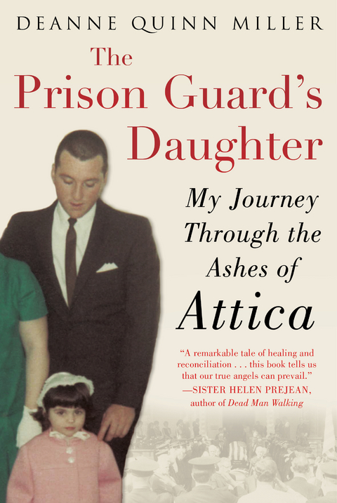 Prison Guard's Daughter -  Deanne Quinn Miller