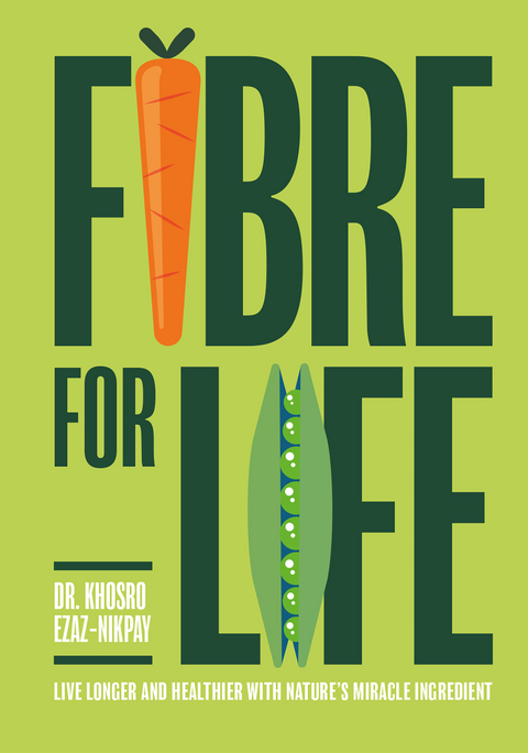 Fibre for Life -  Dr Khosro Ezaz-Nikpay