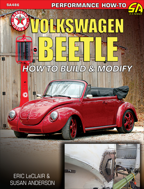 Volkswagen Beetle: How to Build & Modify -  Eric LeClair