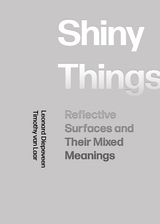 Shiny Things - Leonard Diepeveen, Timothy van Laar