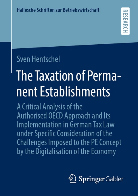 The Taxation of Permanent Establishments - Sven Hentschel
