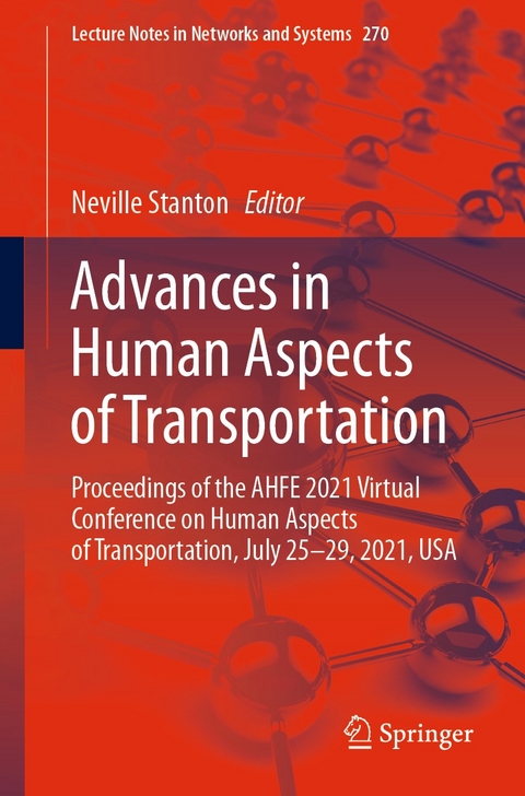 Advances in Human Aspects of Transportation - 