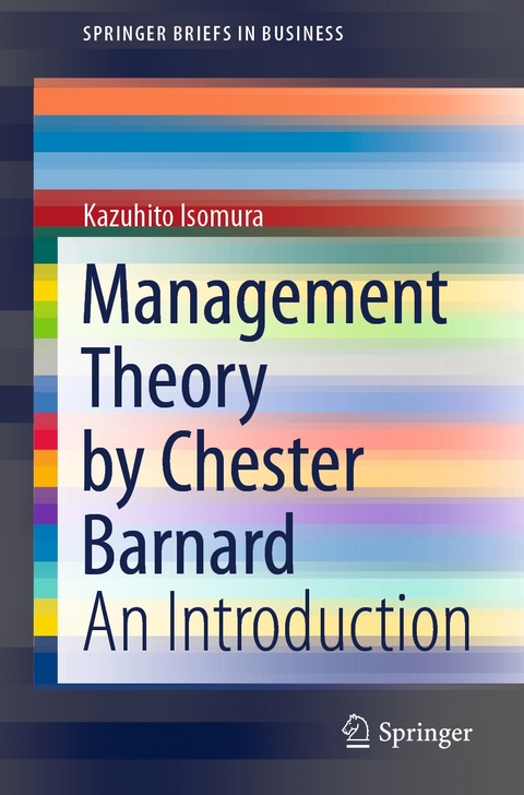 Management Theory by Chester Barnard - Kazuhito Isomura