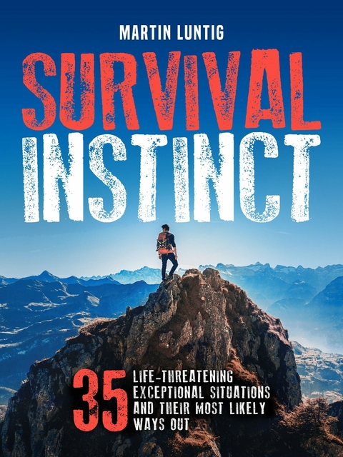Survival Instinct - Martin Luntig