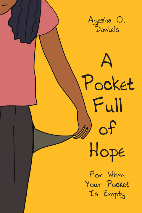 A Pocket Full of Hope - Ayesha O. Daniels