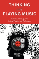 Thinking and Playing Music -  Sheryl Iott