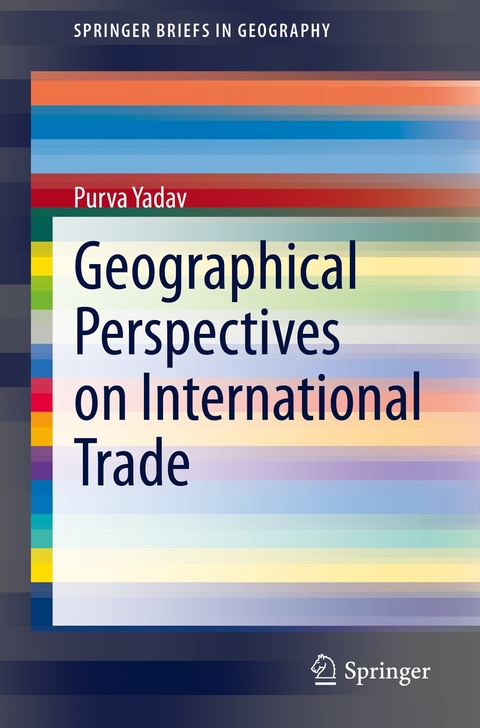 Geographical Perspectives on International Trade - Purva Yadav