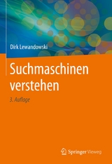 Suchmaschinen verstehen - Dirk Lewandowski