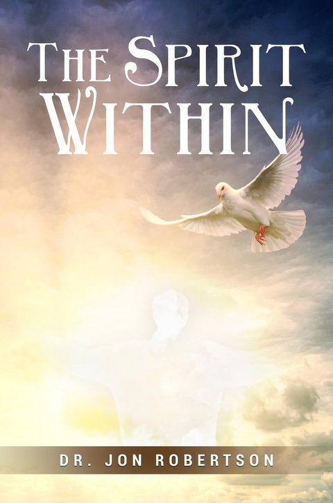 The Spirit Within -  Jon Robertson