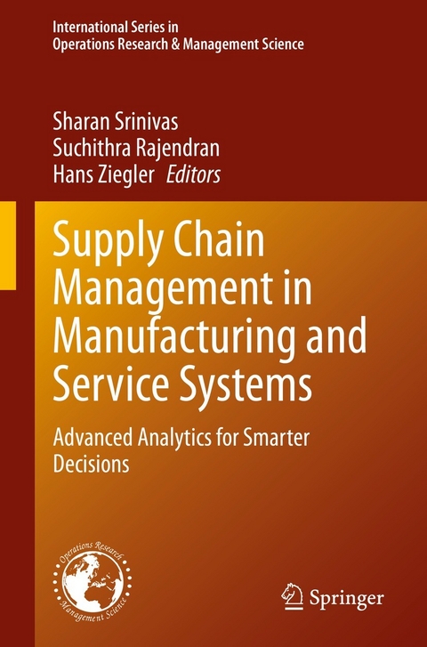 Supply Chain Management in Manufacturing and Service Systems - 