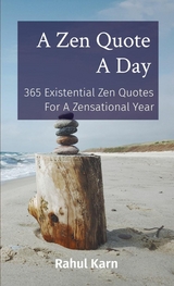 Zen Quote A Day -  Rahul Karn