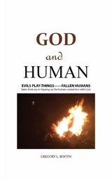 God and Human -  Gregory L Booth