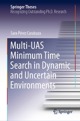 Multi-UAS Minimum Time Search in Dynamic and Uncertain Environments - Sara Pérez Carabaza