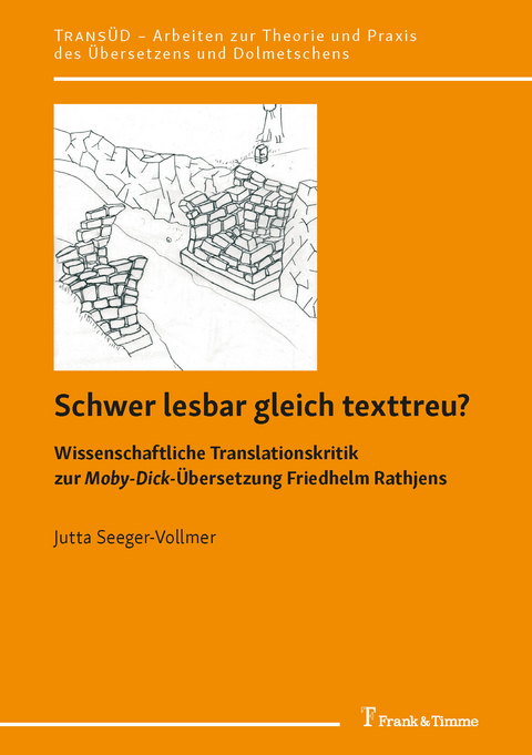 Schwer lesbar gleich texttreu? -  Jutta Seeger-Vollmer