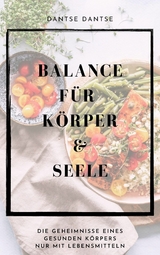 Balance für Körper & Seele - Guy Dantse