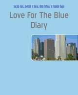 Love For The Blue Diary - Sanjida Alam, Abdullah Al Imran, Abida Sultana, Sk Hamidul Haque