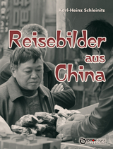 Reisebilder aus China (1956) - Karl-Heinz Schleinitz