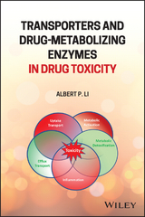 Transporters and Drug-Metabolizing Enzymes in Drug Toxicity -  Albert P. Li
