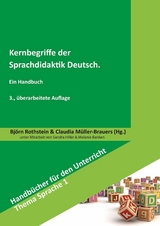 Kernbegriffe der Sprachdidaktik Deutsch - 
