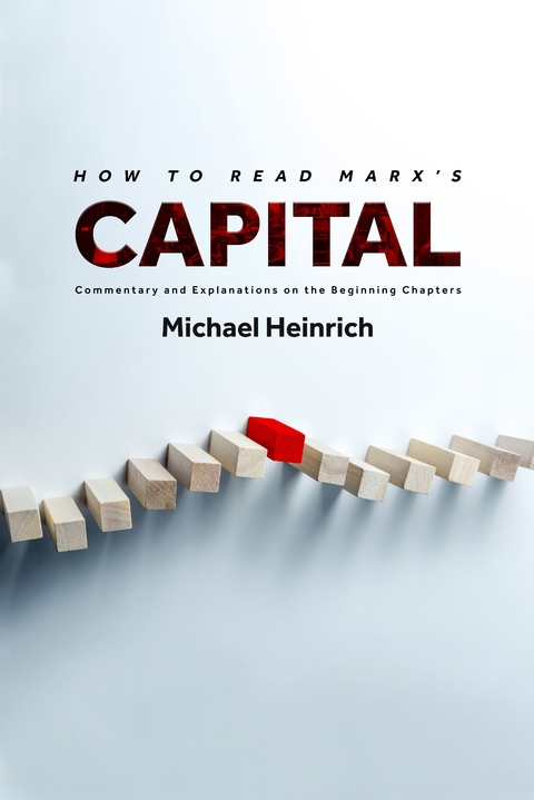 How to Read Marx's Capital - Michael Heinrich