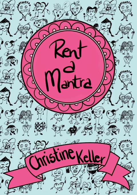 Rent a Mantra -  Christine Keller