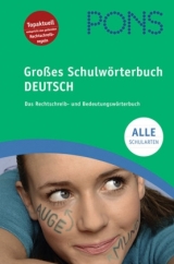 PONS Grosses Schulwörterbuch Deutsch - 