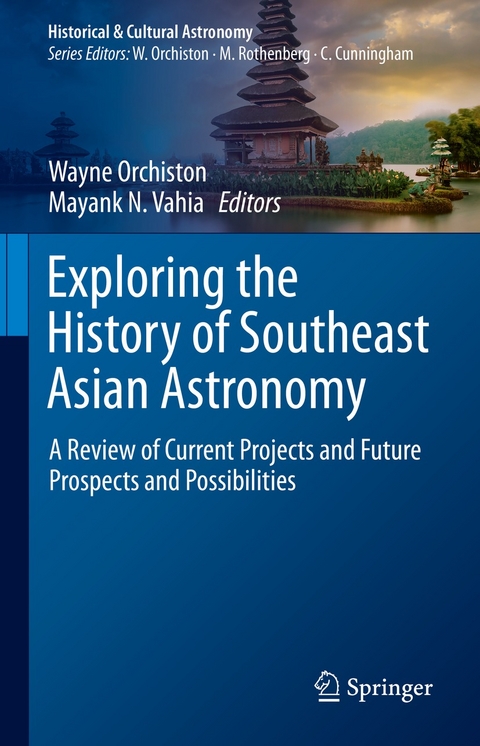 Exploring the History of Southeast Asian Astronomy - 