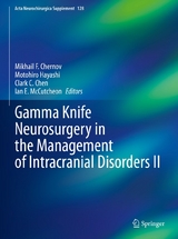 Gamma Knife Neurosurgery in the Management of Intracranial Disorders II - 