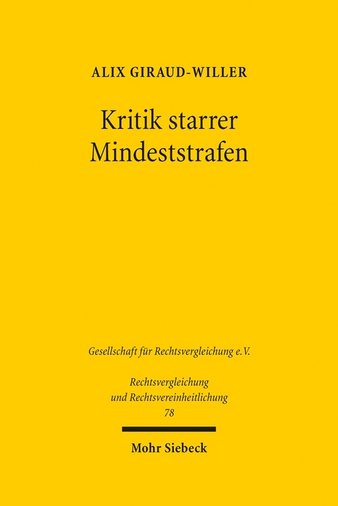 Kritik starrer Mindeststrafen -  Alix Giraud-Willer