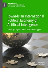Towards an International Political Economy of Artificial Intelligence - 