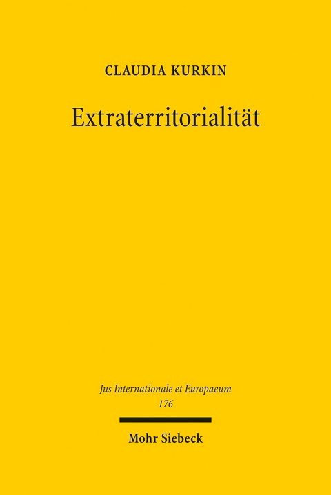 Extraterritorialität -  Claudia Kurkin