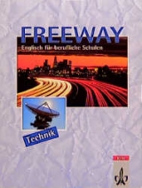 Freeway / Ausgabe Technik / Student's Book - Rose King, Wolfgang Rosenkranz, Graham Tucker