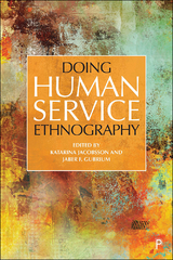 Doing Human Service Ethnography - 