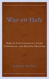 War on Hate -  Henry Kopel