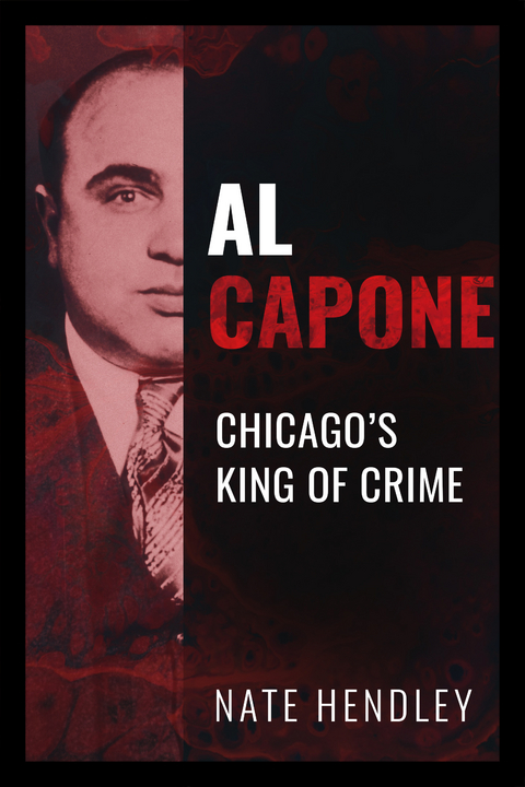 Al Capone - Nate Hendley