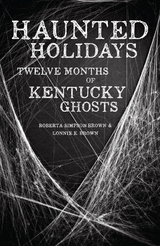 Haunted Holidays - Roberta Simpson Brown, Lonnie E. Brown