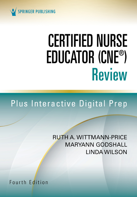 Certified Nurse Educator (CNE®/CNE®n) Review, Fourth Edition - 