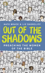 Out of the Shadows -  Bruce,  Shercliff