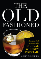 The Old Fashioned - Albert W. A. Schmid