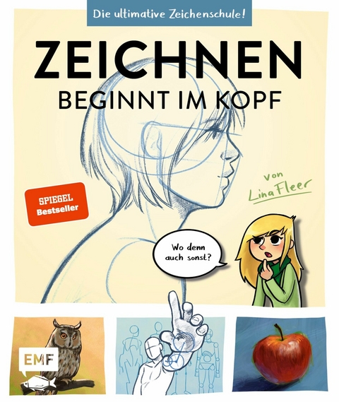 Zeichnen beginnt im Kopf – Die ultimative Zeichenschule von YouTube-Zeichnerin LinaFleer - Lina Fleer