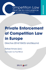 Private Enforcement of Competition Law in Europe - 