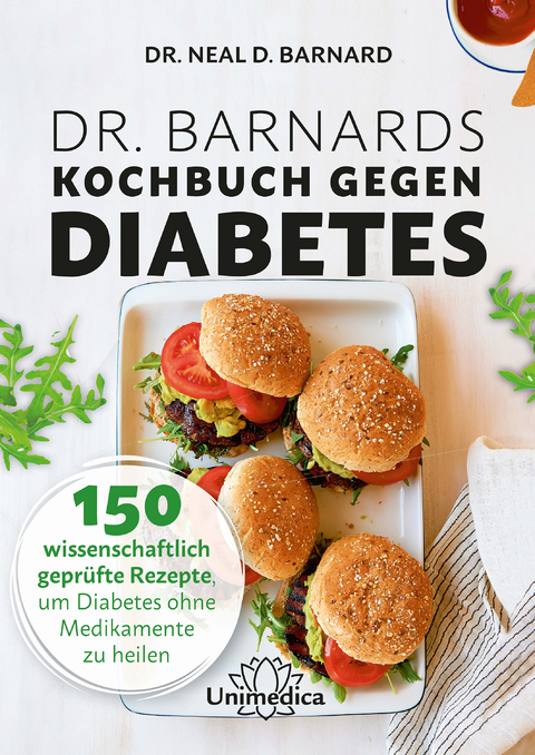 Dr. Barnards Kochbuch gegen Diabetes - Neal Barnard