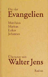 Die vier Evangelien - Walter Jens