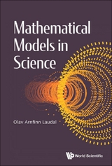 MATHEMATICAL MODELS IN SCIENCE - Olav Arnfinn Laudal