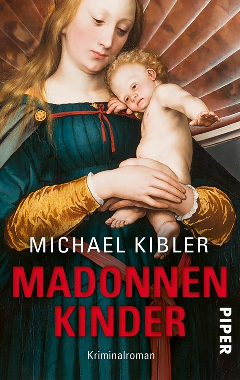 Madonnenkinder -  Michael Kibler