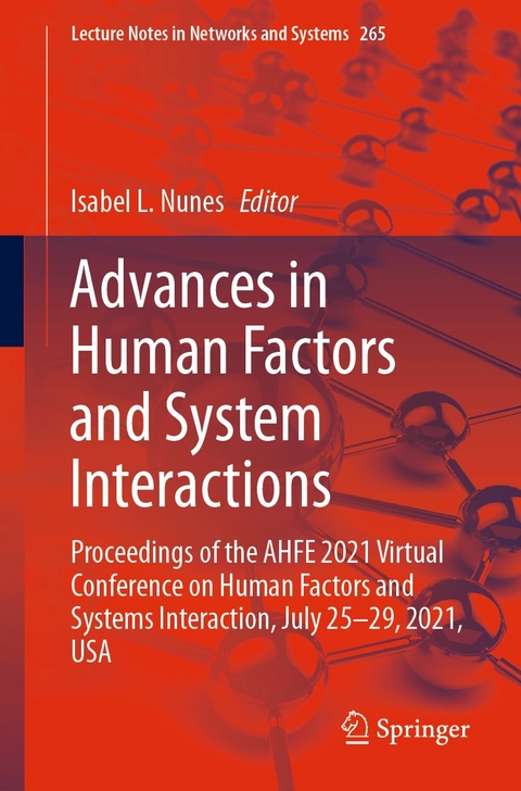 Advances in Human Factors and System Interactions - 